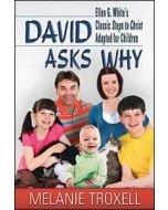 David Asks Why