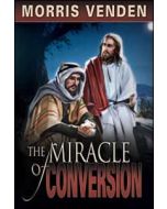 The Miracle Of Conversion