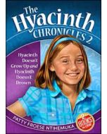 Hyacinth Doesn't Grow Up