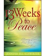 13 Weeks To Peace