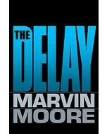 The Delay: How Much Longer Must We Wait?
