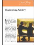 Touch Points -- Overcoming Adultery