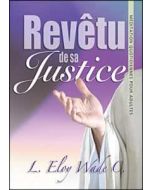 Revetu de sa Justice