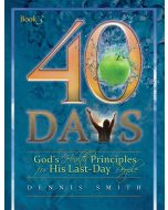 40 Days: God's Health Principles for His Last-Day People Book 3