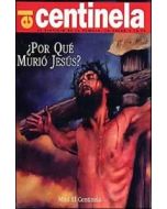 Mini El Centinela - Por Que Murio Jesus - En paquetes de 100