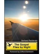 The Gospel Flies by Night