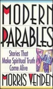Modern Parables Modern Parables