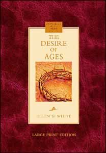 The Desire Of Ages Large Print The Desire Of Ages Large Print