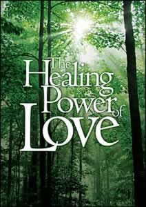 Healing Power Of Love Healing Power Of Love
