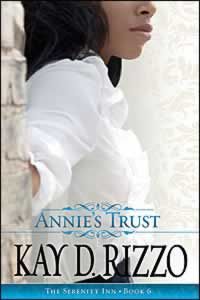 Annie's Trust  (Book 6 Serenity Inn Series)