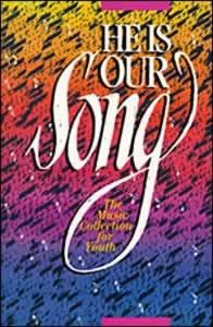 He Is Our Song