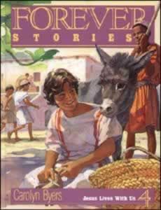 Forever Stories Jesus Lives With Us