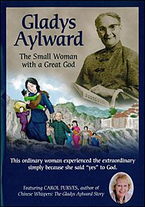 Gladys Aylward Gladys Aylward