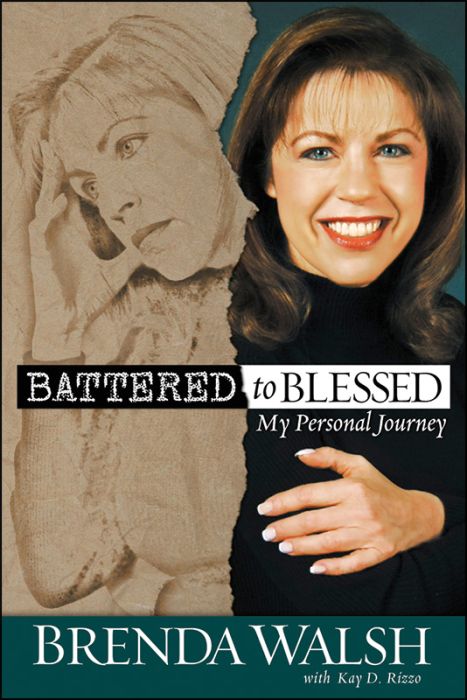 Battered To Blessed Battered To Blessed